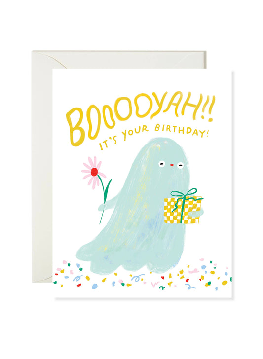 Karen Schipper - Booyah Birthday Card - Funny Ghost Birthday Card