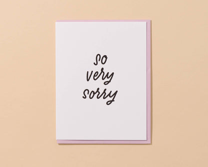 And Here We Are - So Very Sorry Letterpress Simple Sympathy Card- Made in USA