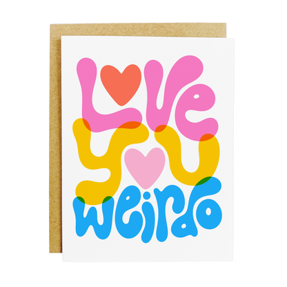 KANDS.CO - Love You Weirdo Card