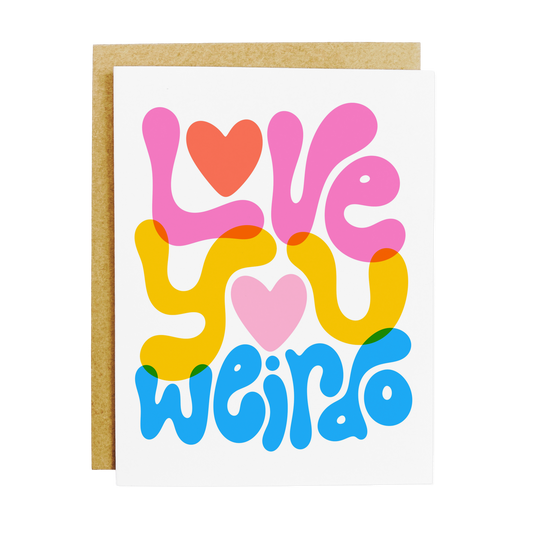 KANDS.CO - Love You Weirdo Card