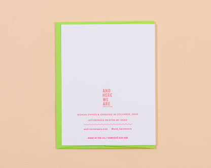 And Here We Are - Love That for You Graduation Letterpress Greeting Card- Made in USA