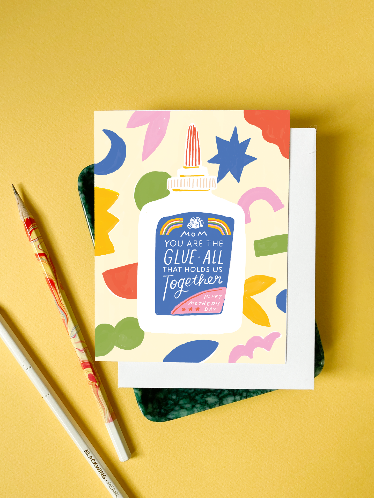 Karen Schipper - Mom Glue - Mother's Day Card