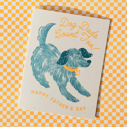 Bromstad Printing Co. - Dog Dads Count Too - Risograph Father's Day Card