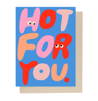 People I've Loved - Hot For You Card