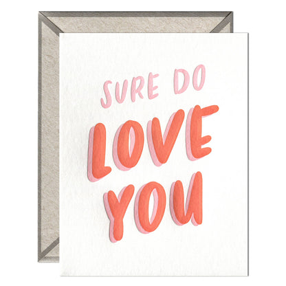 INK MEETS PAPER - Sure Do Love You - Love + Anniversary card