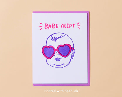 And Here We Are - Babe Alert Letterpress Greeting Card - New Baby, Baby shower- Made in USA