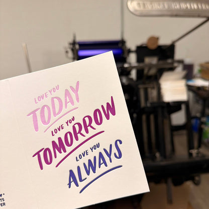 INK MEETS PAPER - Today, Tomorrow, Always - single love card