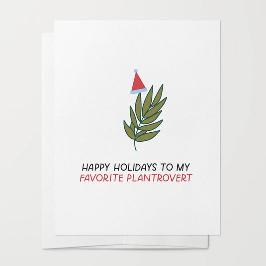 Holiday Plantrovert Greeting Card