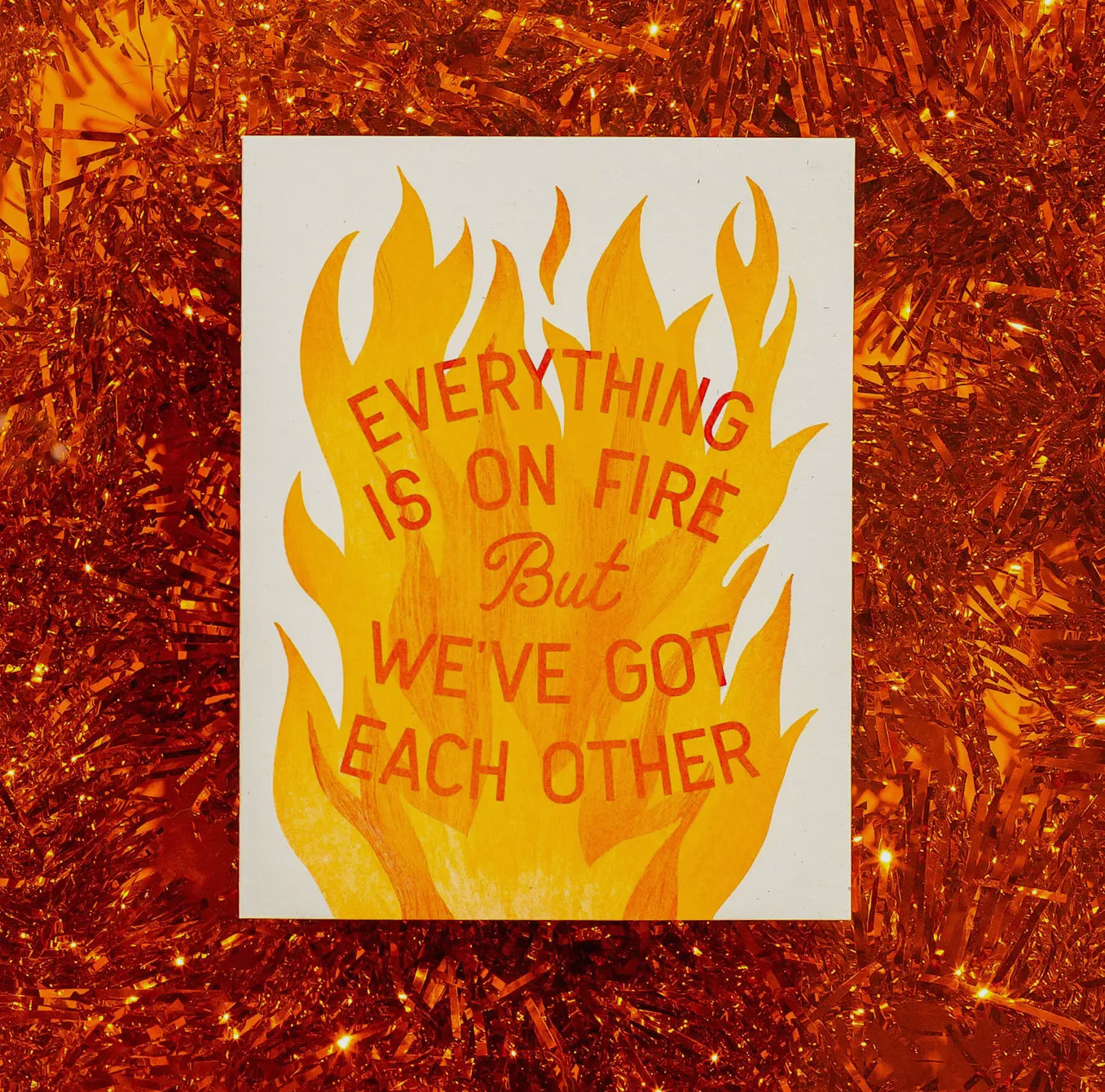 Bromstad Printing Co. - Everything Is On Fire - Risograph Greeting Card