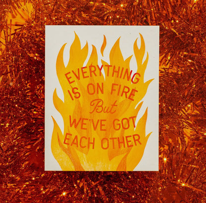 Bromstad Printing Co. - Everything Is On Fire - Risograph Greeting Card