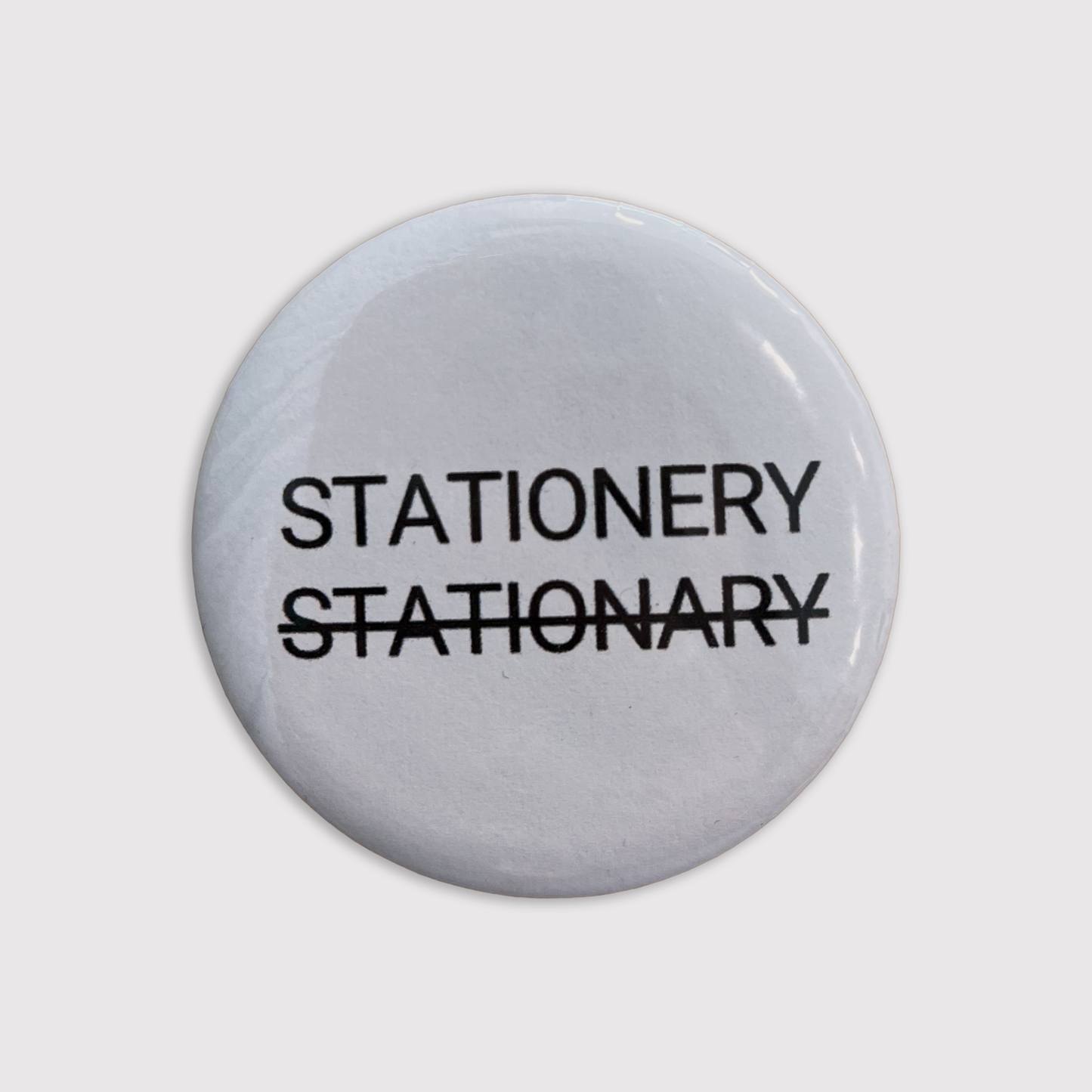 Stationery Store Day - Stationery not Stationary button