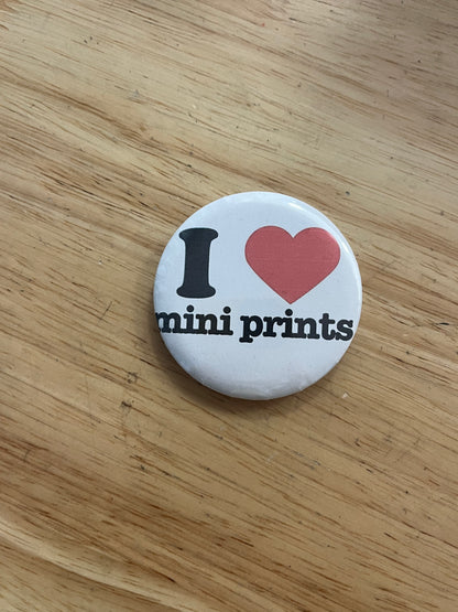 I heart mini prints button