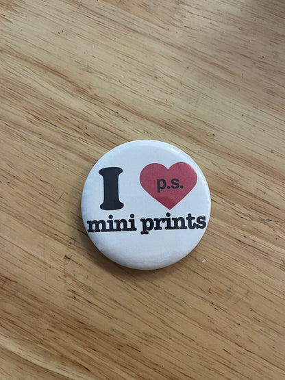 I heart PS mini prints button