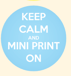 Keep Calm and Mini print on button