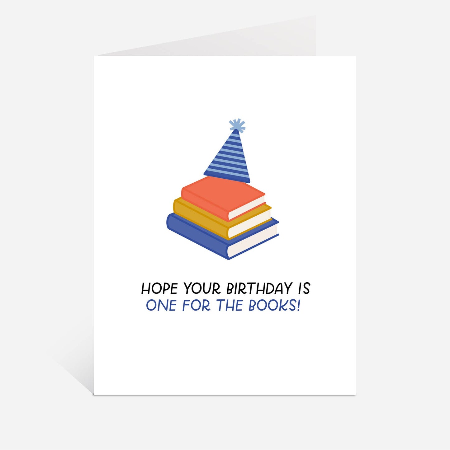 Just Follow Your Art - Birthday One For The Books Greeting Card | Book Bday Cards