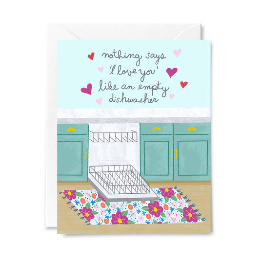 Courtney Beyer Design - Empty Dishwasher Valentines Day Love Greeting Card