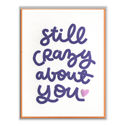INK MEETS PAPER - Still Crazy About You - single love card