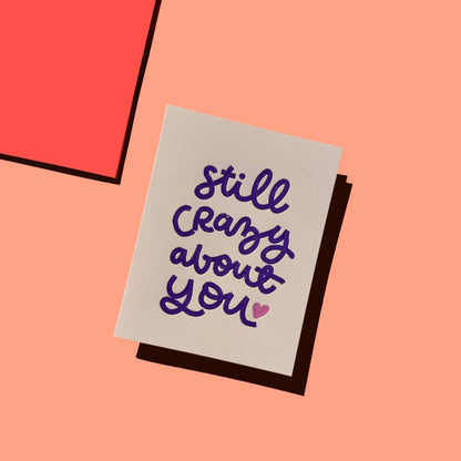 INK MEETS PAPER - Still Crazy About You - single love card