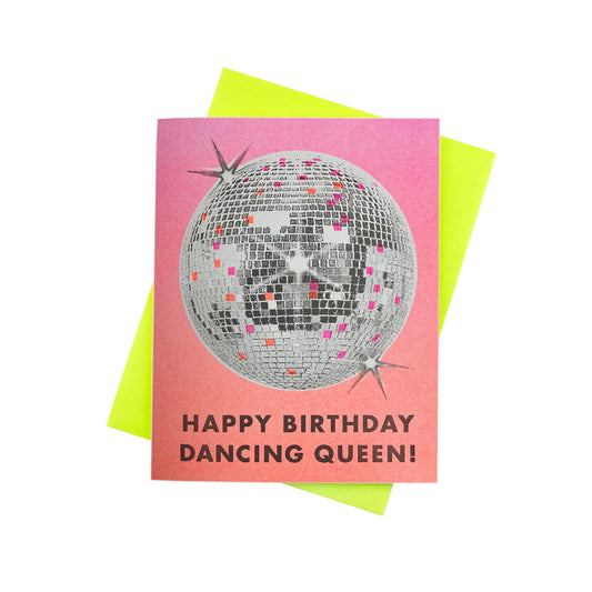 Next Chapter Studio - Disco Ball "Happy Birthday Dancing Queen!" - Risograph Greeting Card
