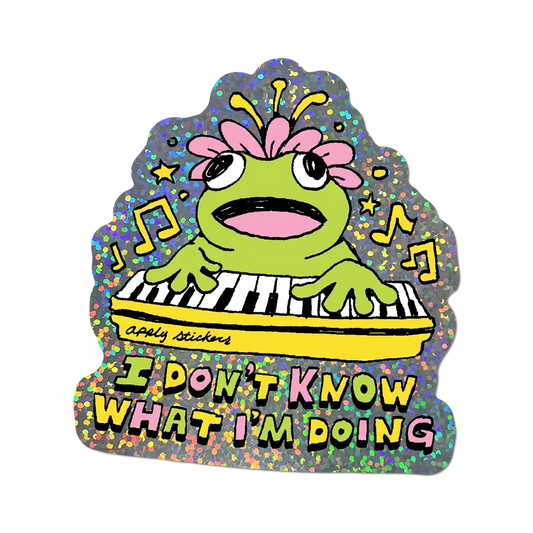 Apply Stickers - I don't know what I'm doing by Apply - Die-Cut Sticker