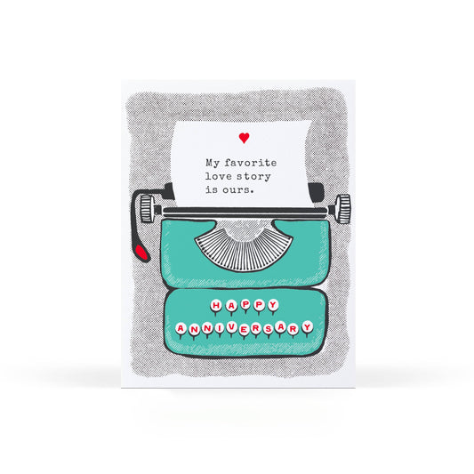 Sweet Bippy Press - Anniversary Typewriter Greeting Card