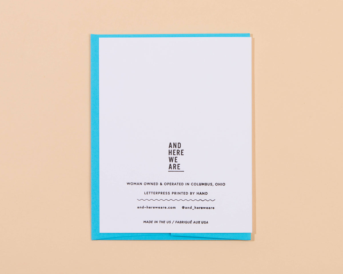And Here We Are - Letterpress Thank You Card—Smiley Thanks (Colorful, Cute)