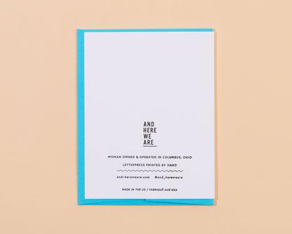 And Here We Are - Letterpress Thank You Card—Smiley Thanks (Colorful, Cute)