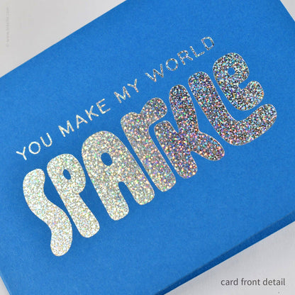 Inkello Letterpress - You Make My World Sparkle Card (#590)