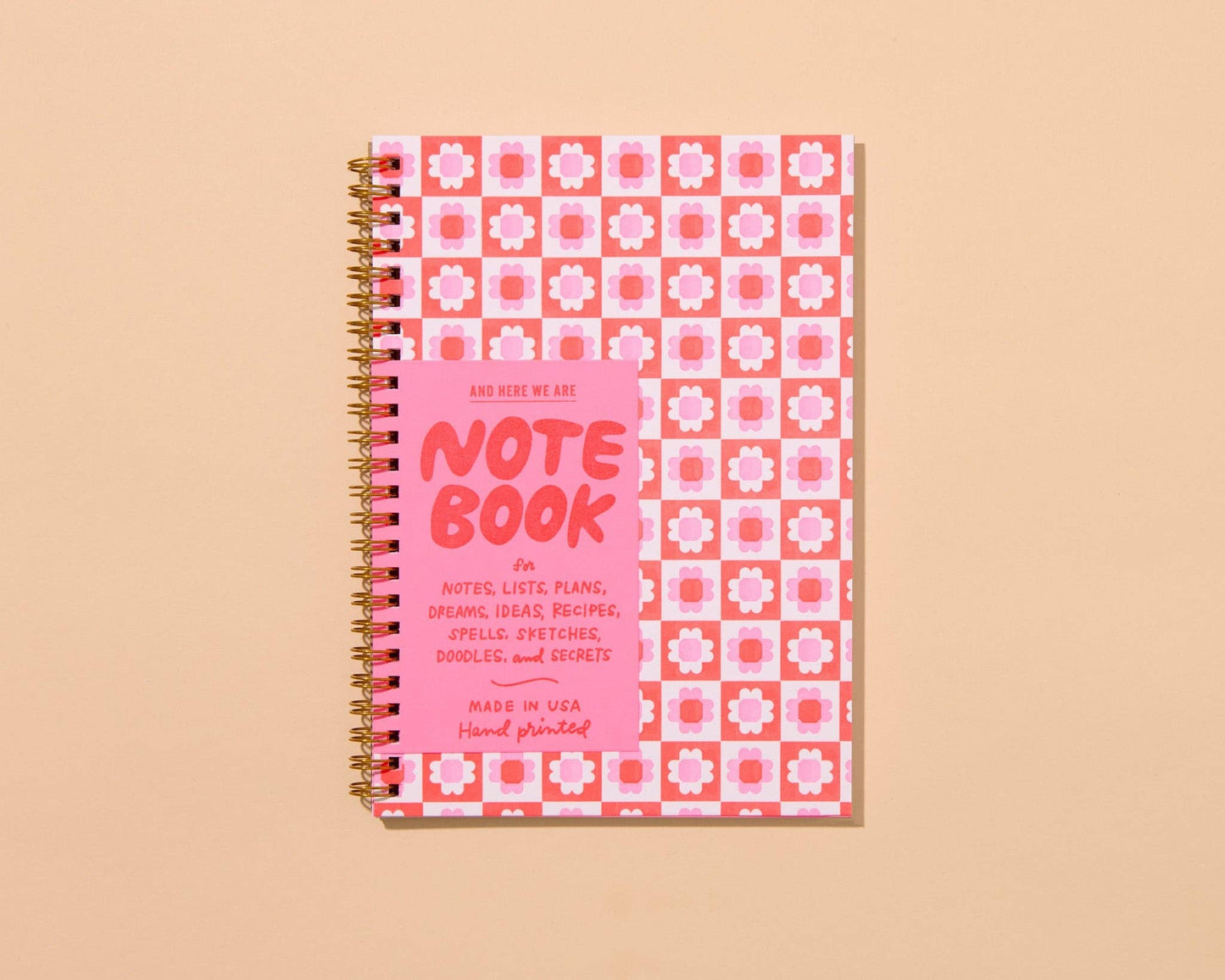 And Here We Are - Blume Quilt Floral Letterpress Spiral Notebook- Made in USA - Crafty, Sewing, Quilting, Embroidery, Floral Pattern - Stocking stuffer, Holiday, Gift Guide