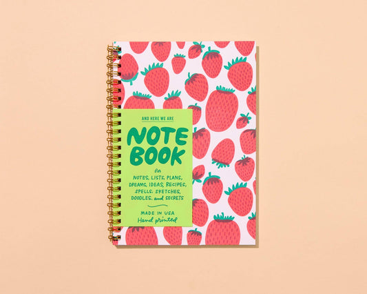 And Here We Are - Strawberry Letterpress Spiral Notebook - Made in USA