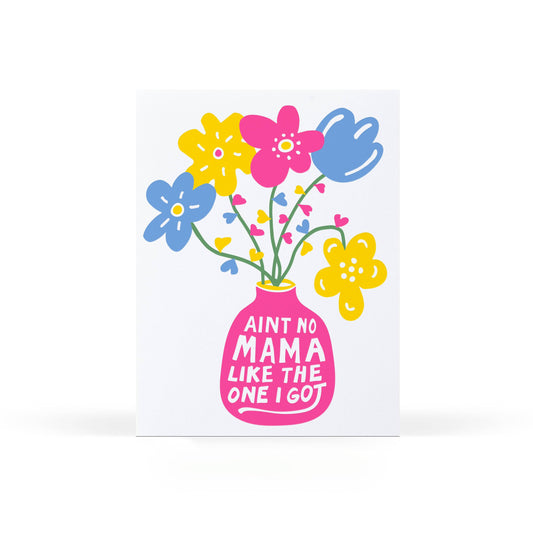 Sweet Bippy Press - Aint no Mama Like the One I Got