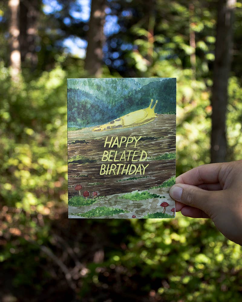 Yardia - Banana Slug Belated Birthday Card - Watercolor Birthday Card