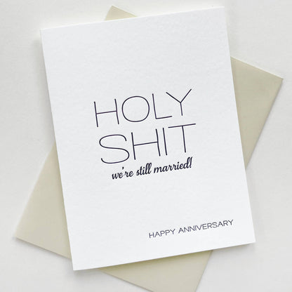 Steel Petal Press - Holy Shit Anniversary - Letterpress Anniversary Card