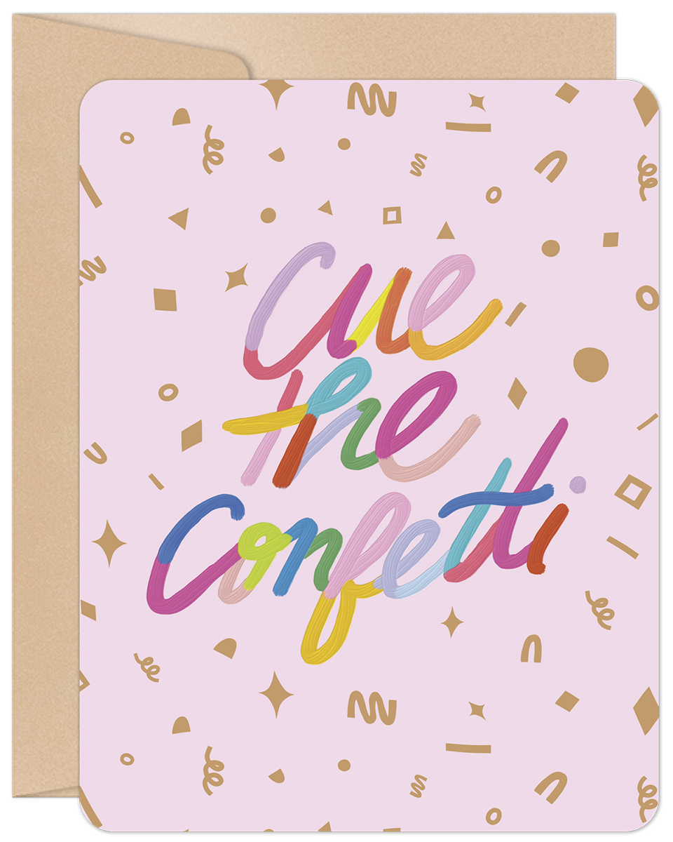 Willow & Ivy Press - Cue the Confetti Colorful Congratulations Card