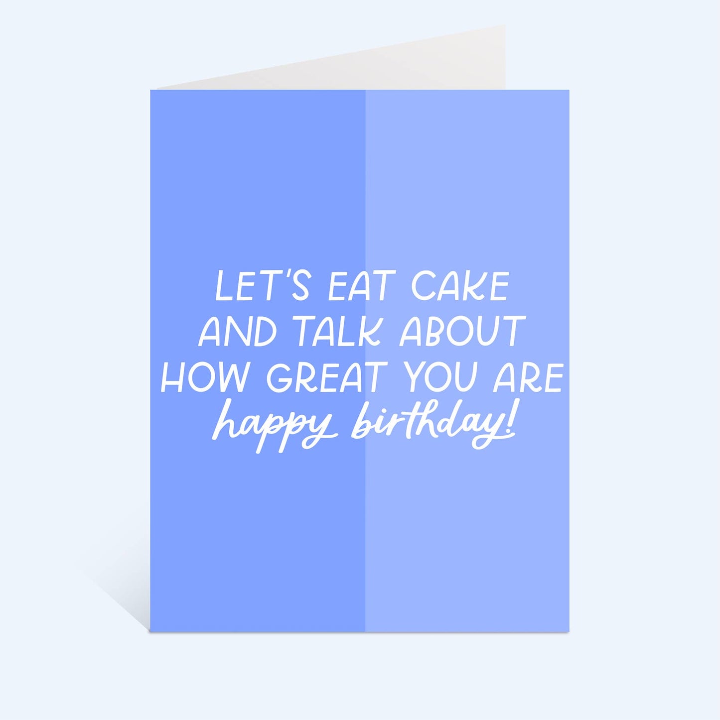 Just Follow Your Art - Let's Eat Cake Happy Birthday Card