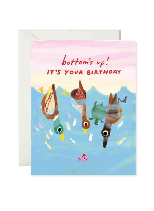 Karen Schipper - Bottoms Up Birthday – Funny Pun Birthday Card