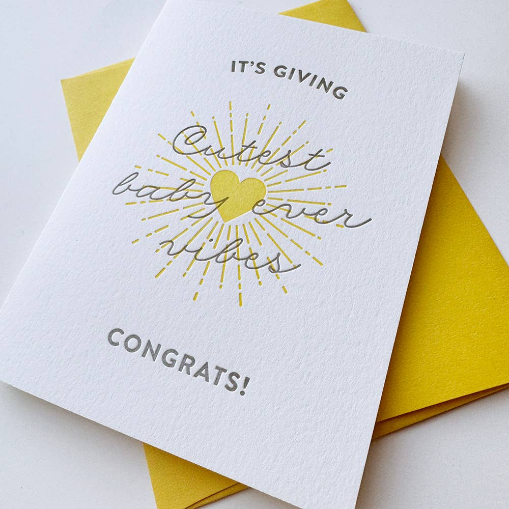 Steel Petal Press - Cutest Baby Vibes - Letterpress Baby Congrats Card