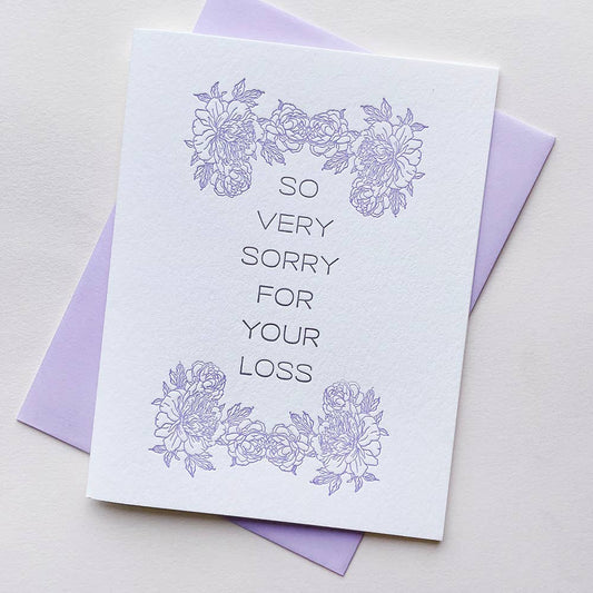 Steel Petal Press - Very Sorry Loss - Sympathy Letterpress Greeting Card