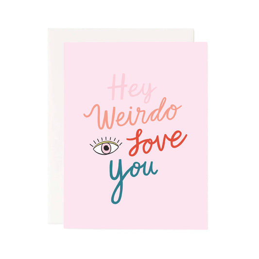 Pineapple Sundays - Hey Weirdo Greeting Card