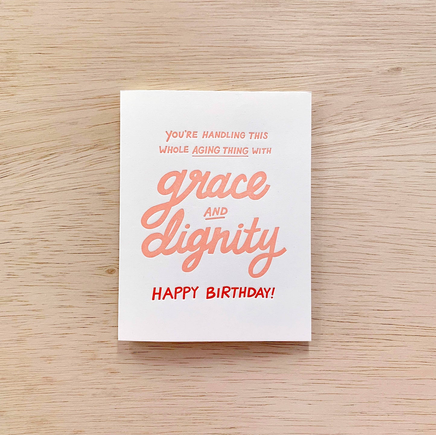 Odd Daughter - Grace & Dignity - Birthday Card