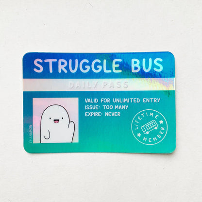 Maison Chanamon - Struggle Bus Holographic Sticker