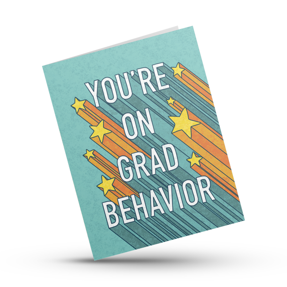 Hustle & Hope - You're On Grad Behavior Graduation