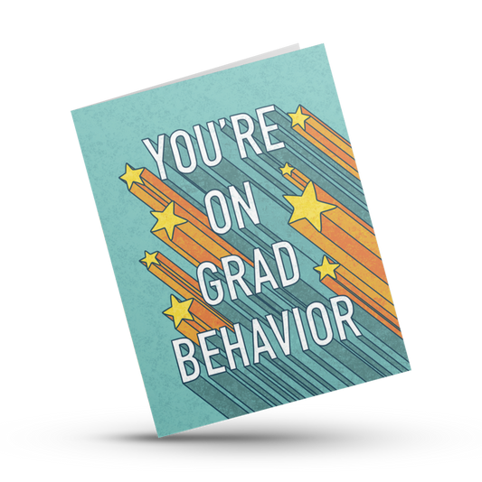 Hustle & Hope - You're On Grad Behavior Graduation