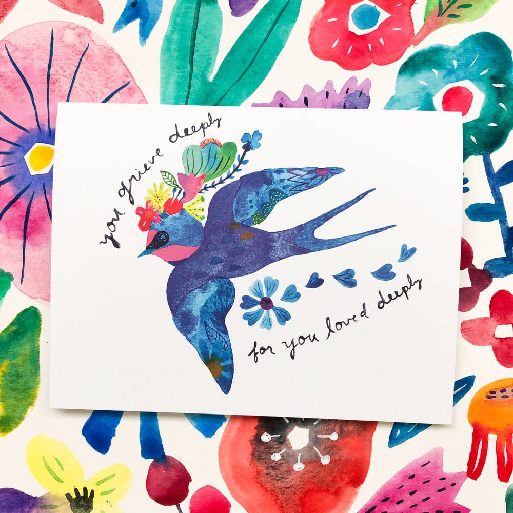 Honeyberry Studios - Blue Swallow You Grieve Deeply Sympathy Greeting Card