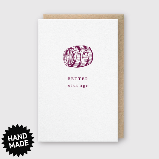 Pike Street Press - Better With Age Greeting Card