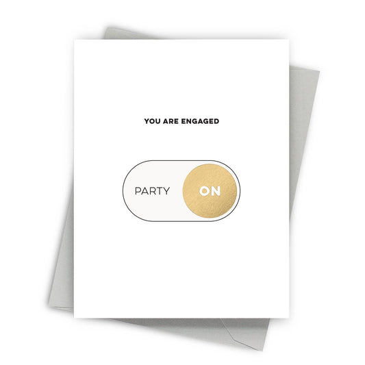 Fine Moments - Party On Gold Foil Engagement Celebration Card