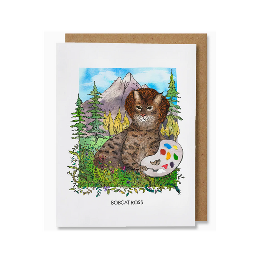 NANU Studio - Bobcat Ross - Illustrated Funny Pun Everyday Card