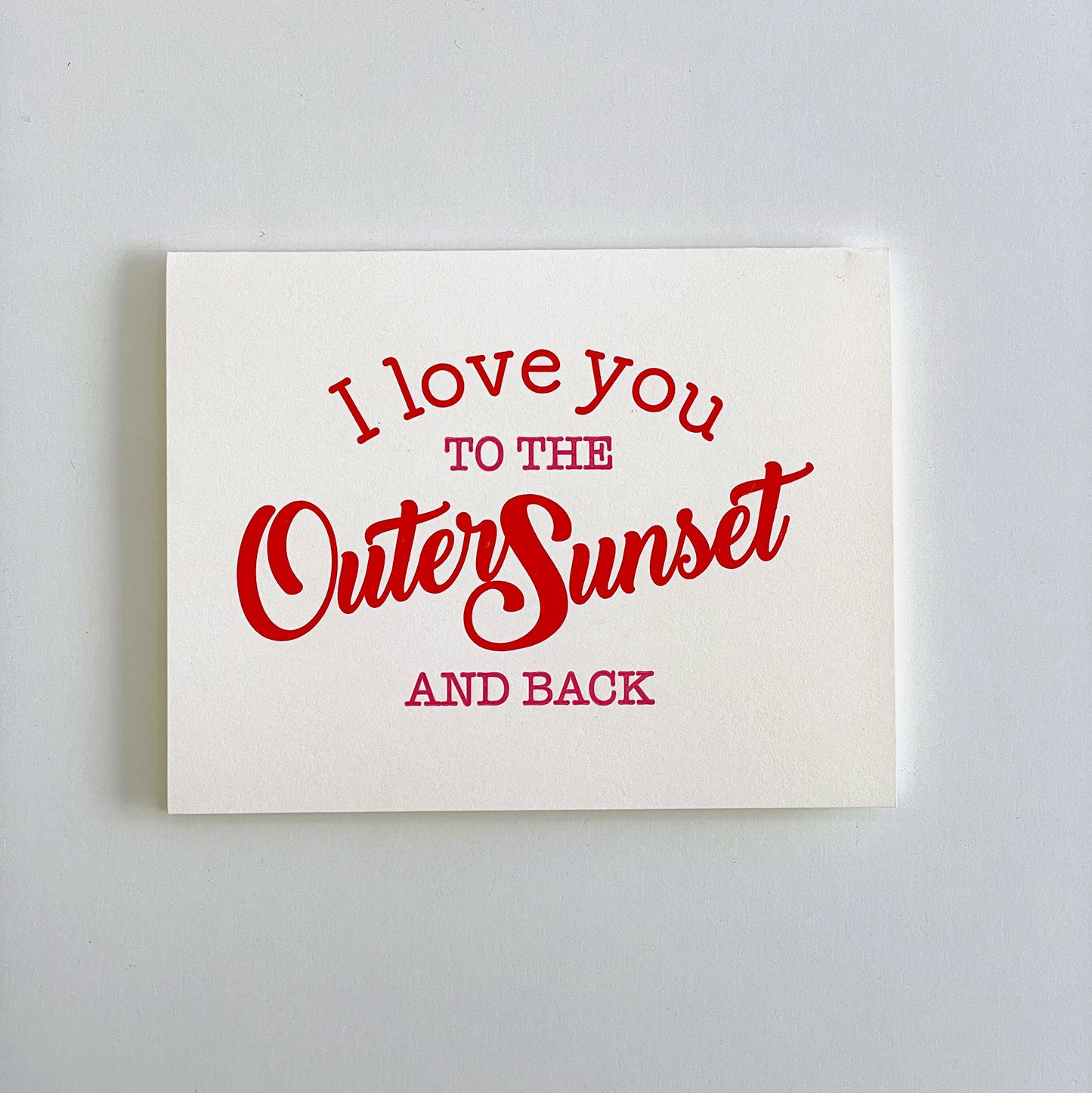 Coffee n Cream Press - Love You to the Outer Sunset and Back Card