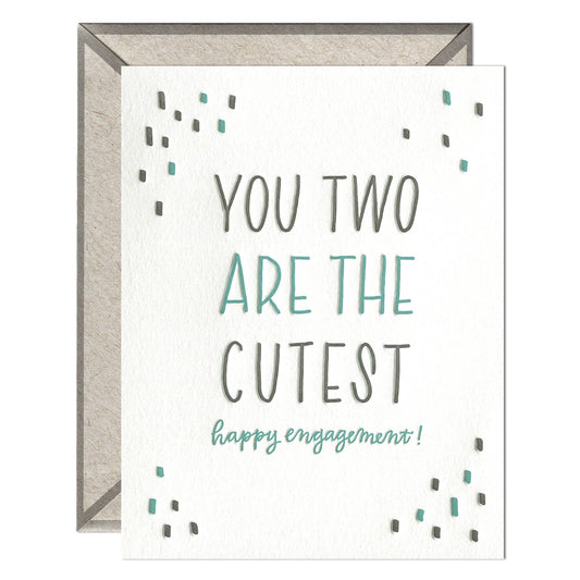 INK MEETS PAPER - You Two Are the Cutest - Wedding Engagement card