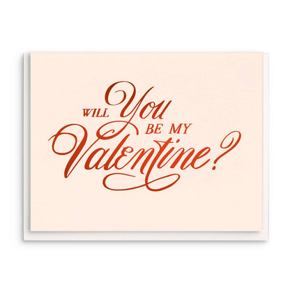 Dahlia Press - Be My Valentine - Foil Valentine Greeting Card